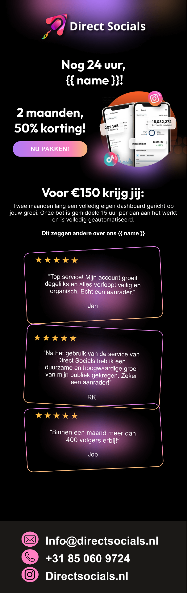 Direct Socials 24 uur campagne
